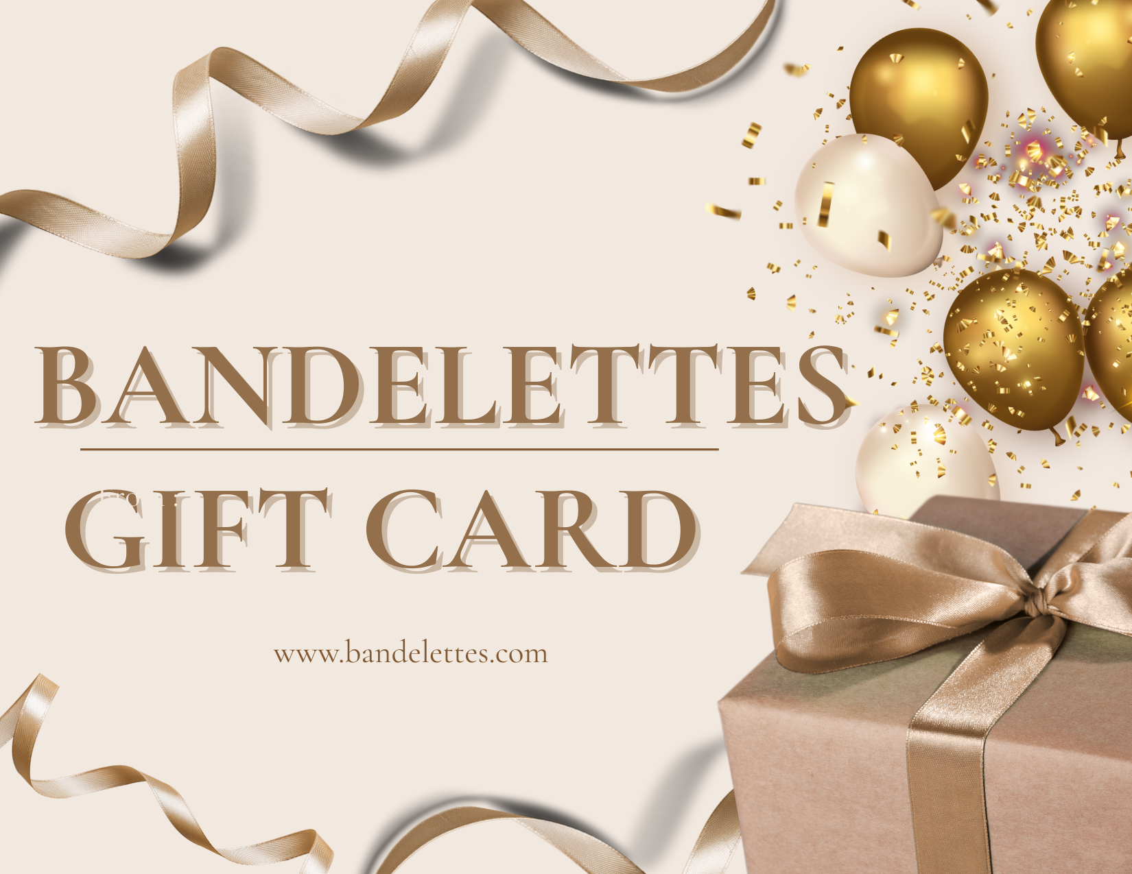 Bandelettes Gift Card